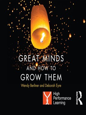 cover image of Great Minds and How to Grow Them